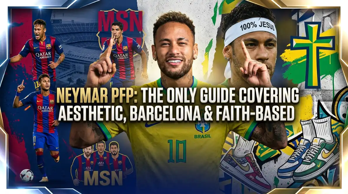 Neymar PFP: The Only Guide Covering Aesthetic, Barcelona & Faith-Based Styles